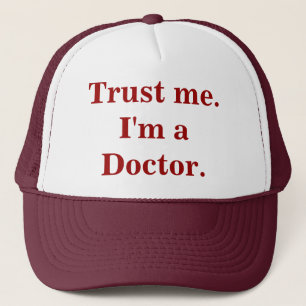 Boné Confie-me. Eu sou um doutor. Chapéu