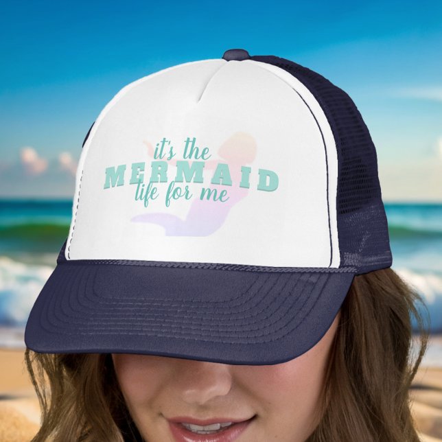 Boné de Caminhoneiro com Citação Divertida de Sere (It's the mermaid life for me and if it's your way of life too, here's your hat)