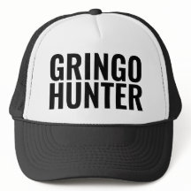 Boné de Caminhoneiro Engraçado: "CAÇADOR DE GRINGO