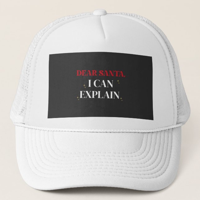 Boné Dear Santa I Can Explain Funny Christmas Shirt (Frente)