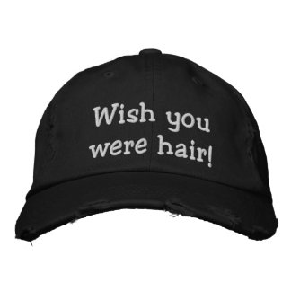 Boné Desejo que você fosse cabelo! Chapéu