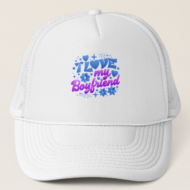 Boné Design-I love my boyfriend (Frente)