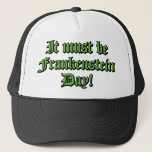 Boné Deve Ser O Dia De Frankenstein