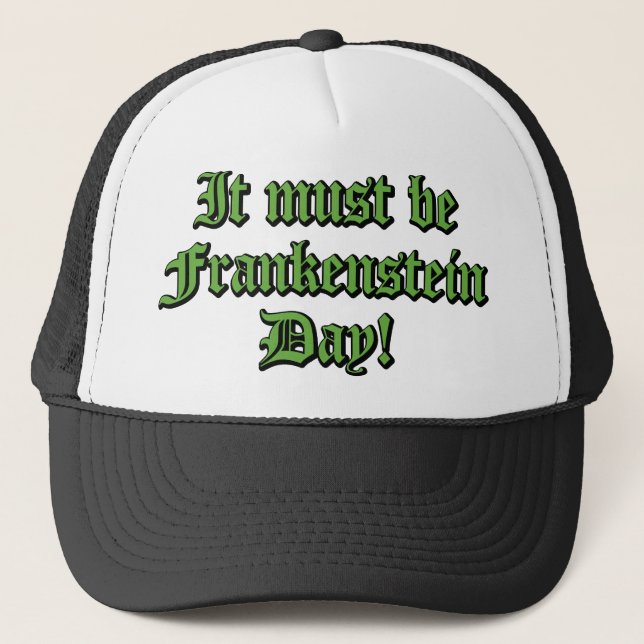 Boné Deve Ser O Dia De Frankenstein (Frente)