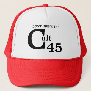 Boné Don't Drink the Cult 45