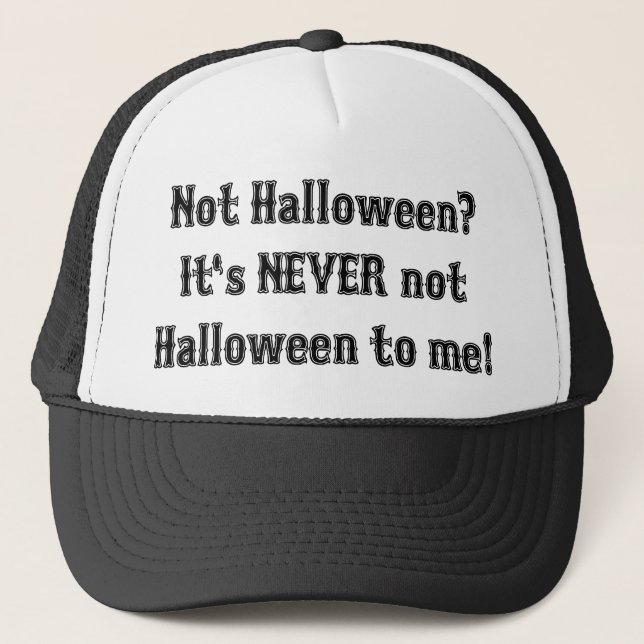 Boné É NUNCA Não Halloween (Frente)