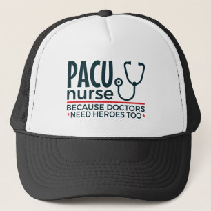 Boné Enfermeira PACU Porque Médicos Precisam De Heróis 