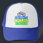 Boné Engraçado Ciclismo<br><div class="desc">Sou obcecado por andar de bicicleta. Eu tenho transtorno obsessivo de ciclismo em azul neon, amarelo e verde. Um legal presente de humor ciclista.</div>
