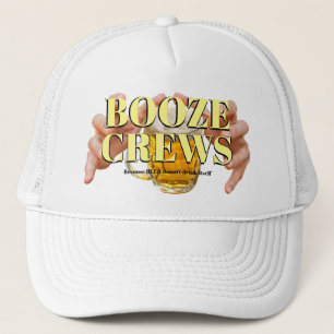 Boné Engraçado Novelty Beball Idea BOOZE CREWS Truc