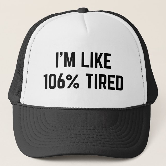 Boné Estou tipo 106% cansado (Frente)