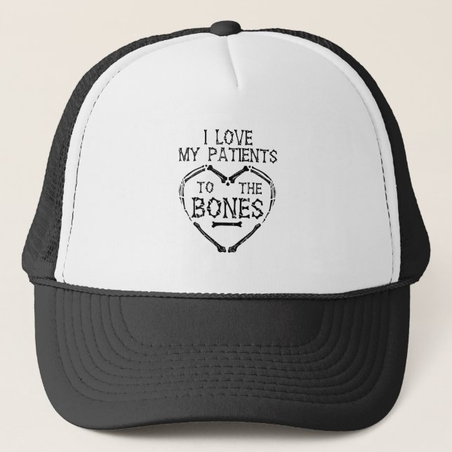 Boné Eu Amo Meus Pacientes Até Os Ossos Quiropraxista (Frente)