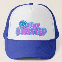 Eu amo o chapéu de DUBSTEP