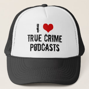 Boné Eu Amo Podcasts do Crime Verdadeiro História do As