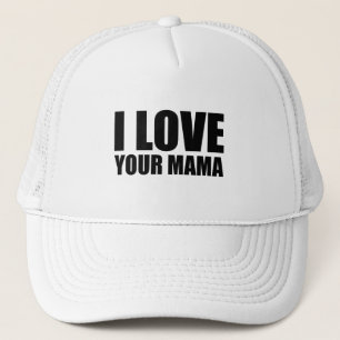 Boné Eu amo sua mãe