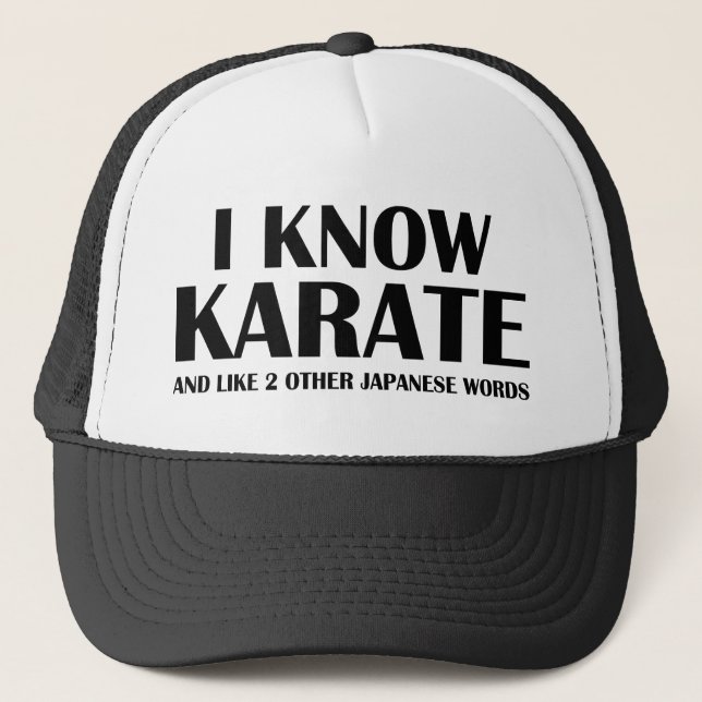 Boné Eu Conheço Karate. E mais duas palavras japonesas. (Frente)