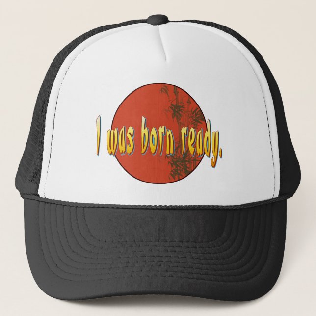 Boné Eu era nascido apronto-me (Frente)