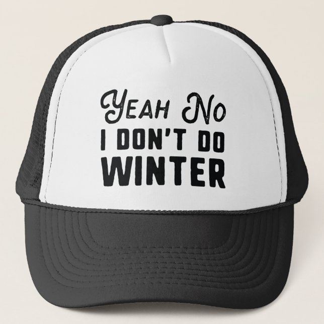 Boné Eu Não Faço Inverno (Frente)