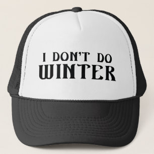 Boné Eu Não Suporto o Inverno