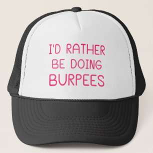 Boné Eu Preferencialmente Fazendo Burpees