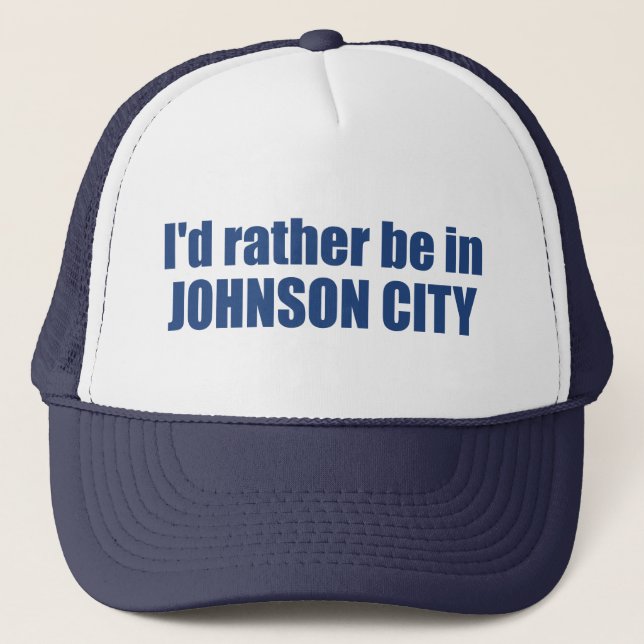 Boné Eu Preferiria Estar Em Johnson City Tennessee (Frente)