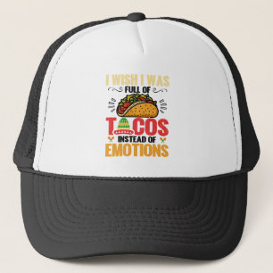 Boné Eu Queria Ser Cheio De Tacos Em Vez De Emoções Eng