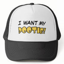 Eu quero meu Pootie! - Chapéu