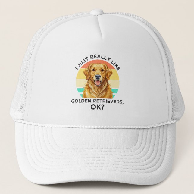 Boné Eu Só Realmente Gosto de Golden Retrievers, OK? (Frente)
