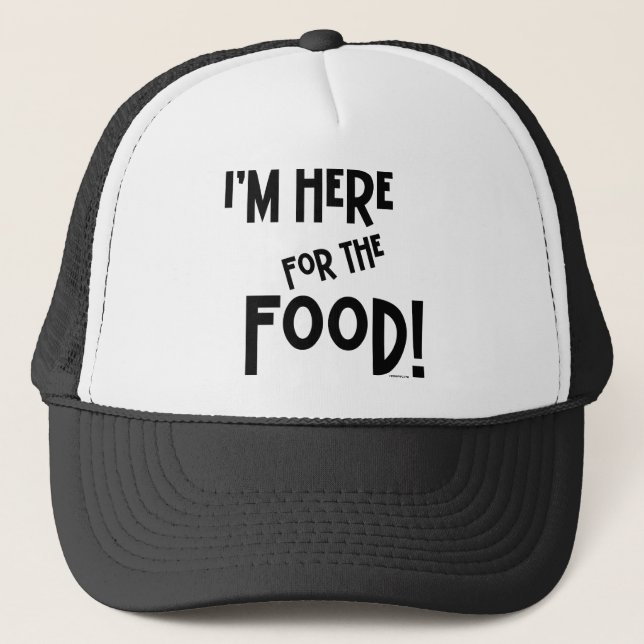 Boné Eu sou aqui para a comida! (Frente)