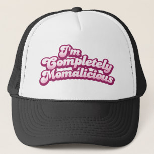 Boné Eu sou completamente momalicious!