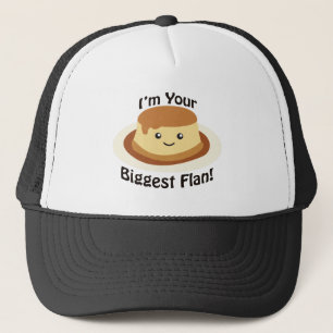 Boné Eu sou seu flan mais grande!