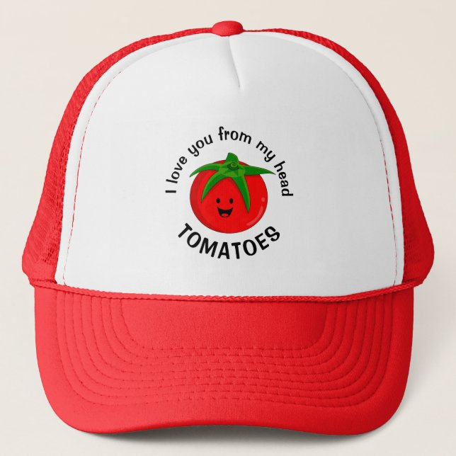 Boné Eu Te Amo De Meus Tomates De Cabeça (Frente)