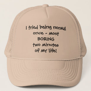 Boné Eu tentei ser chapéu normal - citações engraçadas