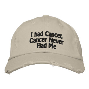 Boné Eu tinha Cancer, Cancer Nunca Me Tinha
