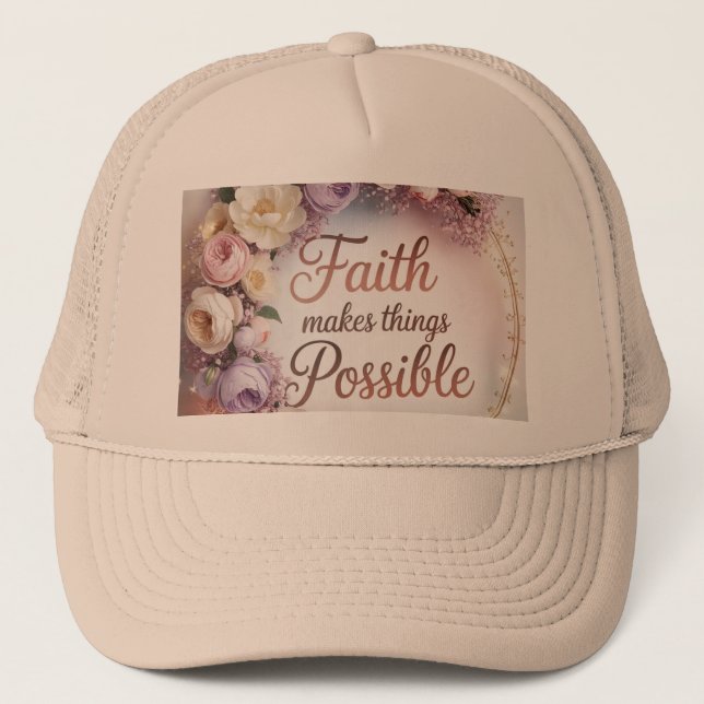 Boné Faith Makes Things Possible (Frente)