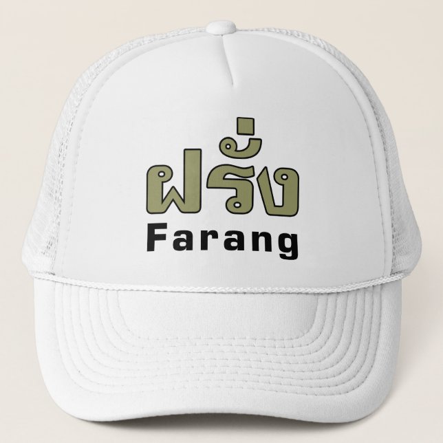 Boné Farang ♦ Estrangeiro na Língua Tailandesa ♦ (Frente)
