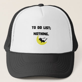 Boné Funny Sarcastic "TO DO LIST: NOTHING." Trucker Hat