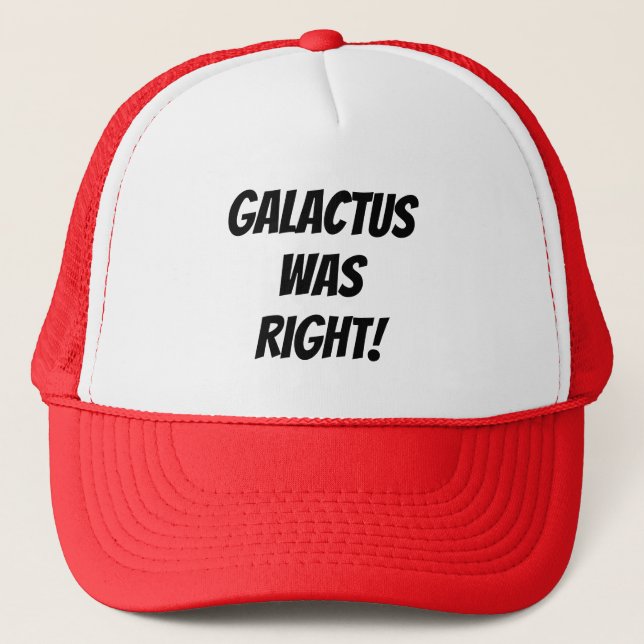 Boné Galactus Tinha Razão! (Frente)