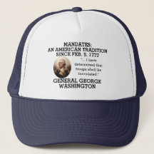 George Washington Mandates Since 1777