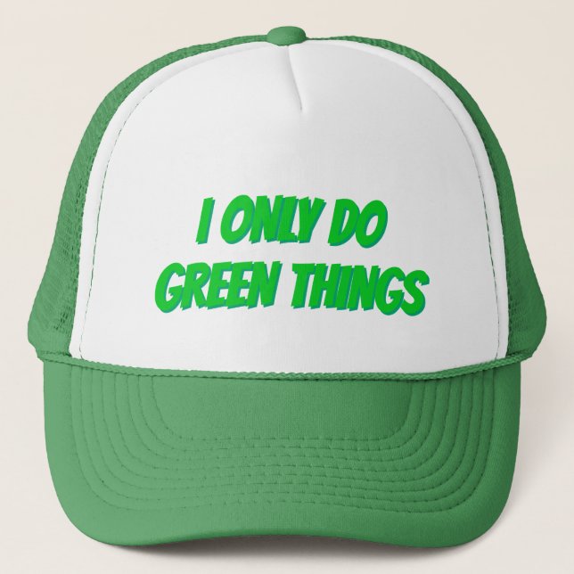 BONÉ GREEN/WHITE TRUCKER HAT: "EU SÓ FAÇO COISAS VERDES (Frente)