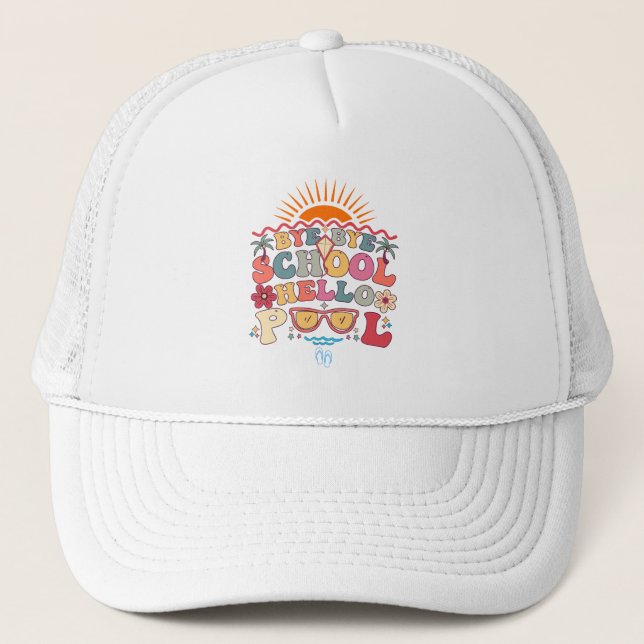 Boné Groovy Retro Design Bye School Hello Piscina Legal (Frente)