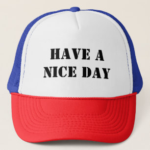 Boné Have a nice day, positivity hat