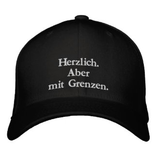 Boné Herzlich. Aber mit Grenzen. – Bestickte Kappe