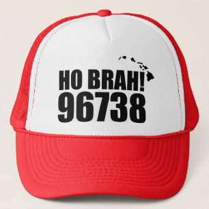 Boné Ho Brah! …, chapéu 96738 Waikoloa do código po
