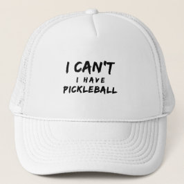 Boné I Can't I Have Pickleball 