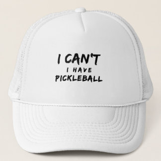 Boné I Can't I Have Pickleball
