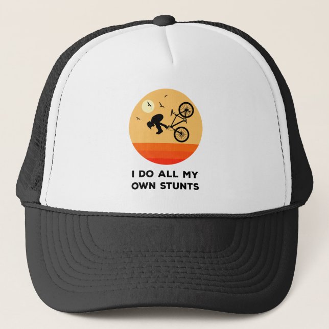 Boné I Do All My Own Stunts Funny Biking Trucker Hat (Frente)