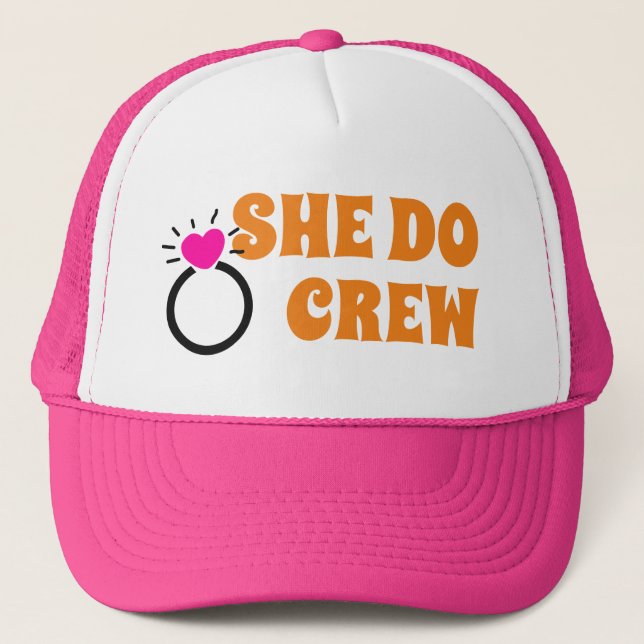 Boné I Do Crew | Ela Faz Tripulação Presente de Noiva D (Frente)