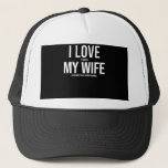 Boné I Love My Wife Funny Art Gift<br><div class="desc">I Love My Wife
Perfect gift for birthday anniversary,  wedding retirement,  graduation,  friendship or Secret Santa.
 Gifts Women,  Moms,  Valentine's,  Mother's Day,  Christmas Day.</div>