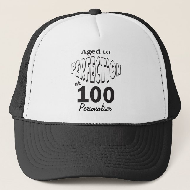 Boné Idade para a Perfecção em 100 100º Aniversário Nom (Frente)