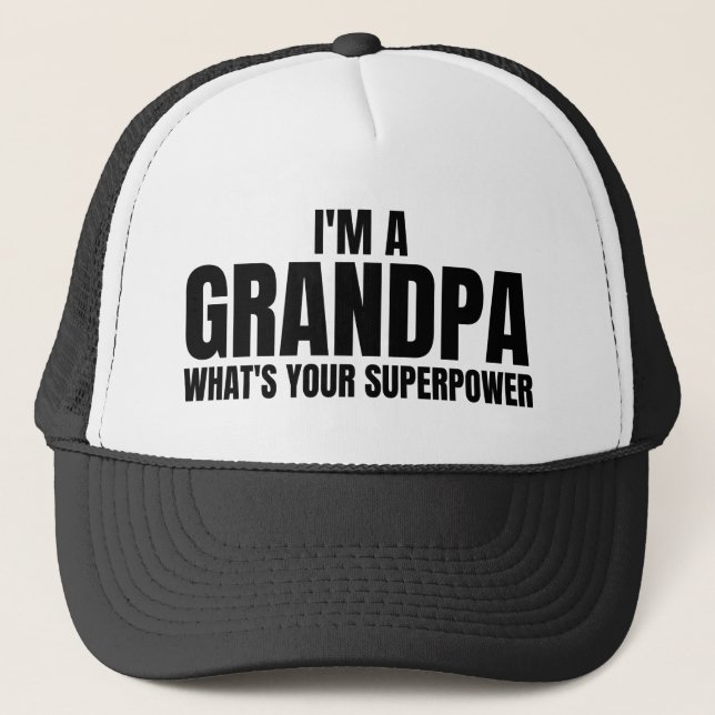Boné I'm a Grandpa whats your Superpower - Funny  (Frente)